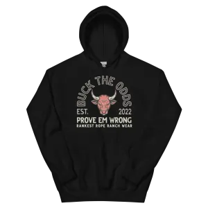 Buck The Odds Hoodie