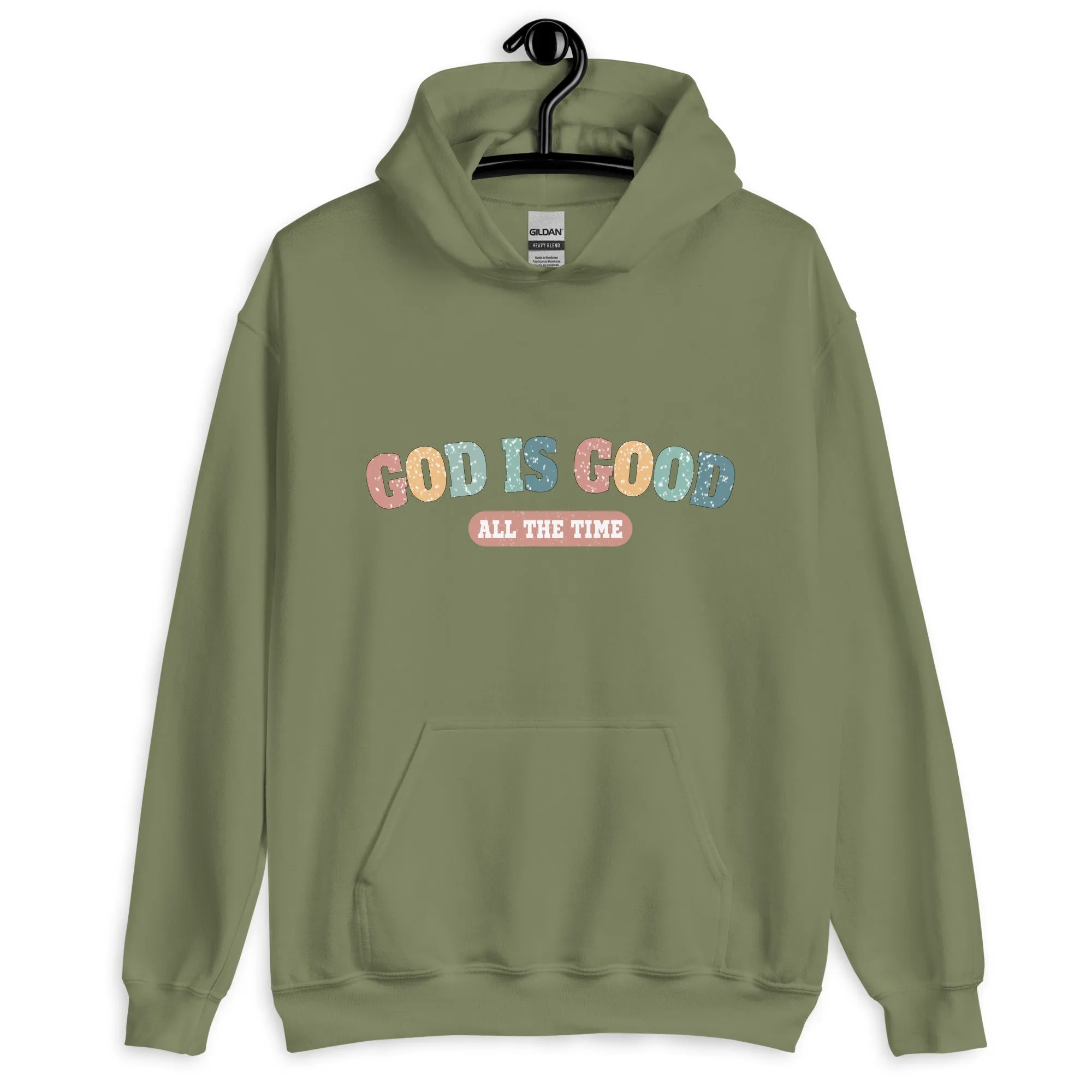 God is Good Pullover Hoodie - God is Good All the Time
