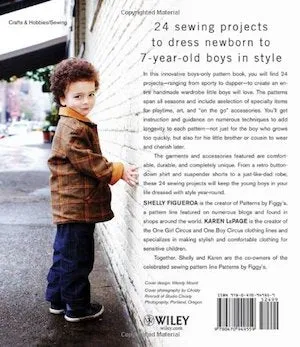 Sewing For Boys: 24 Projects to Create a Handmade Wardrobe